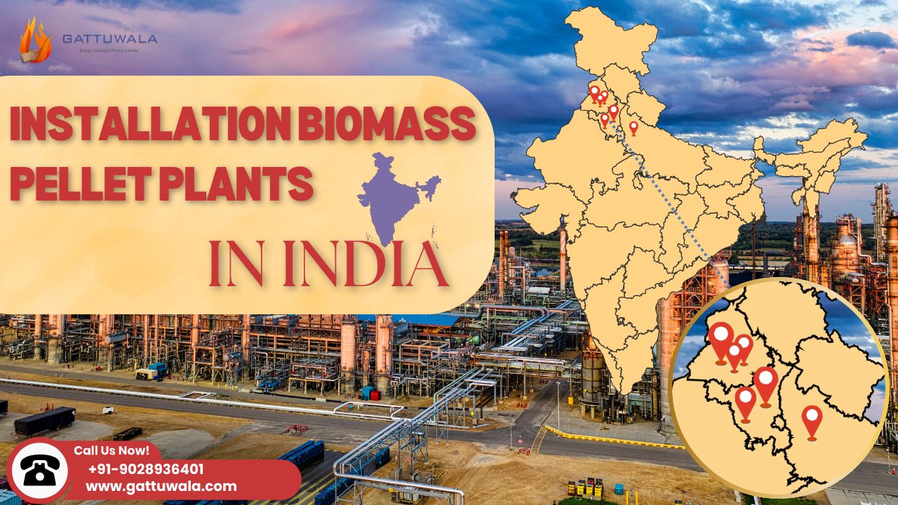 Installation Biomass Pellet Plants in India