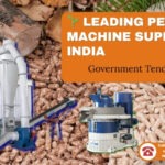 🌱 Leading Pellet Machine Supplier in India | Government Tenders & Support