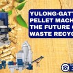 Yulong-Gattuwala Pellet Machines: The Future of Farm Waste Recycling