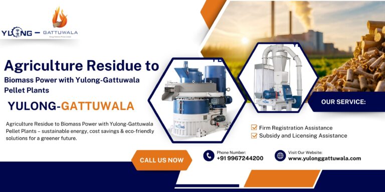 Yulong-Gattuwala Pellet Plants