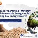 Biomass Pellet Programme | Ministry of New and Renewable Energy India