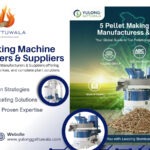 5 Pellet Making Machine Manufacturers & Suppliers