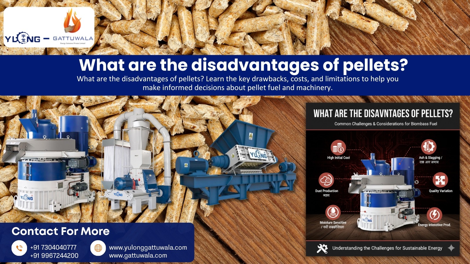 What are the disadvantages of pellets?