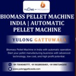 Biomass Pellet Machine India | Automatic Pellet Machine
