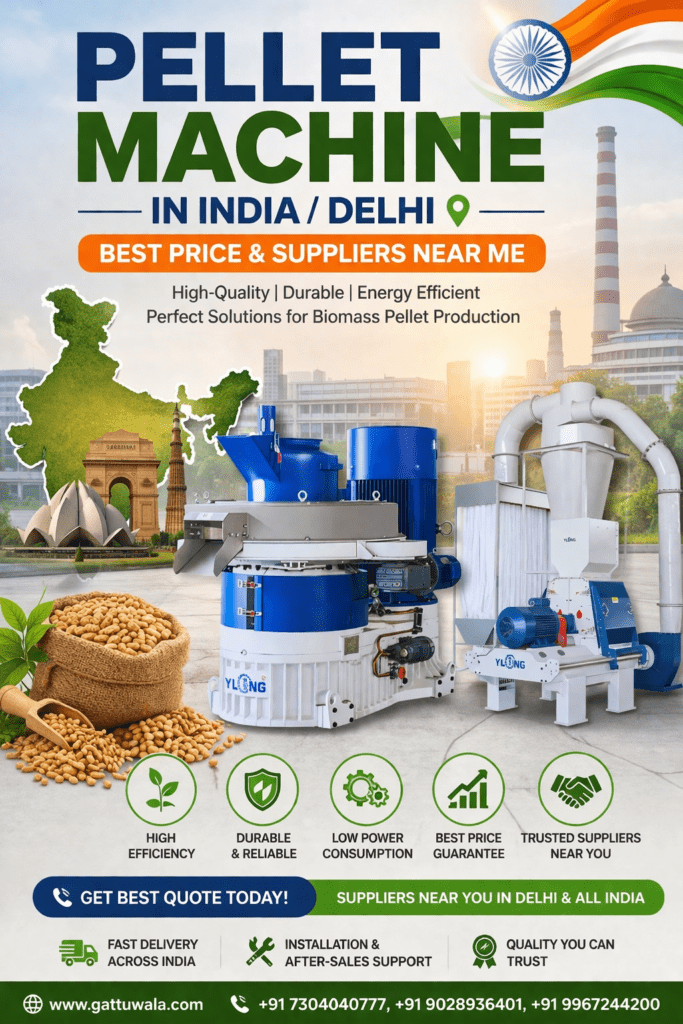 Pellet Machine in India/Delhi – Best Price & Suppliers Near Me